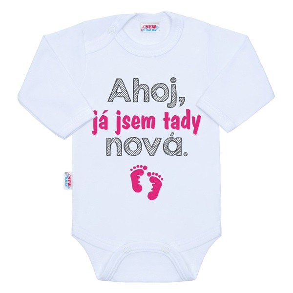 Body s potiskem New Baby Ahoj, já jsem tady nová.