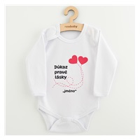 Dětské body s potiskem New Baby Důkaz pravé lásky "se jménem dítěte"